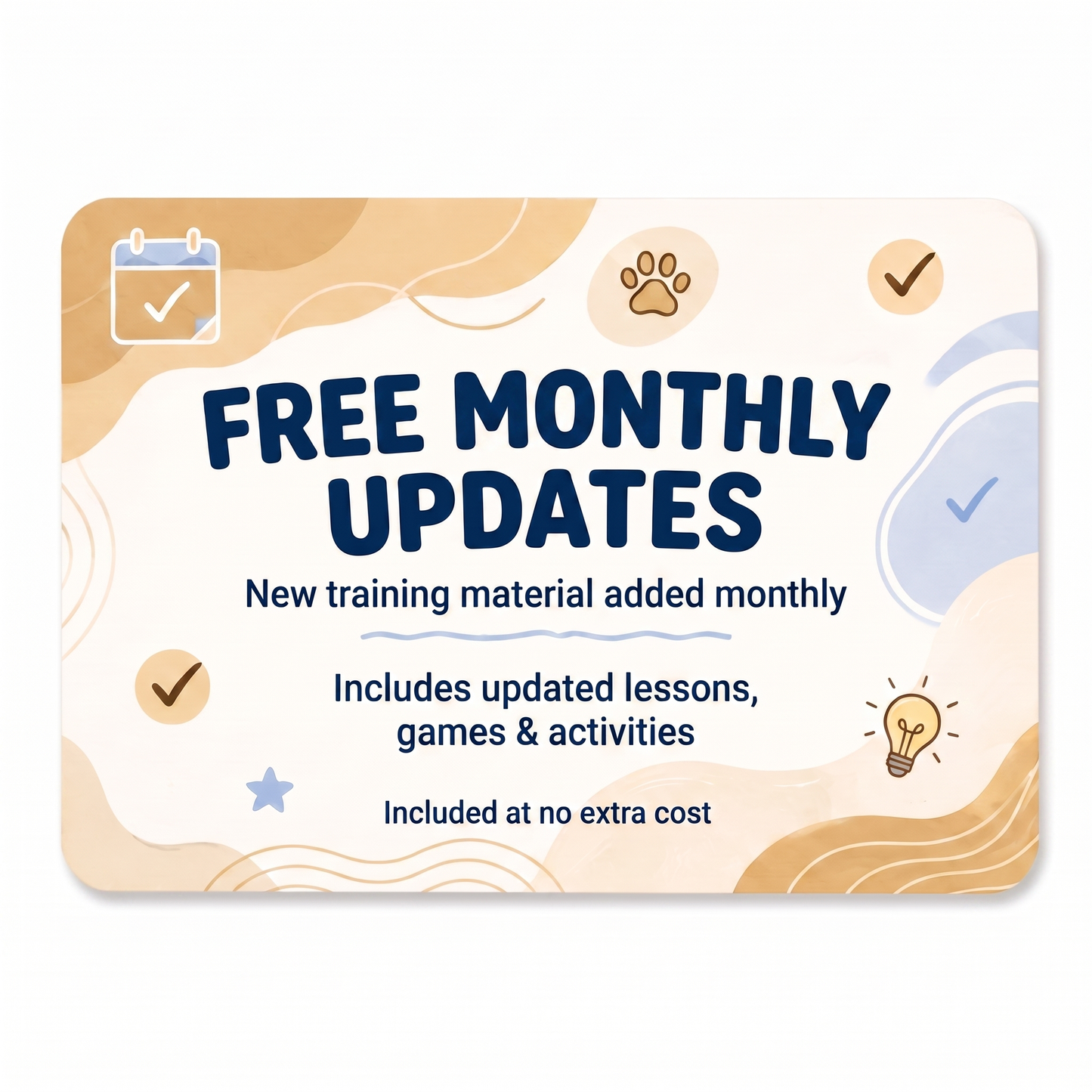 FREE Monthly Updates